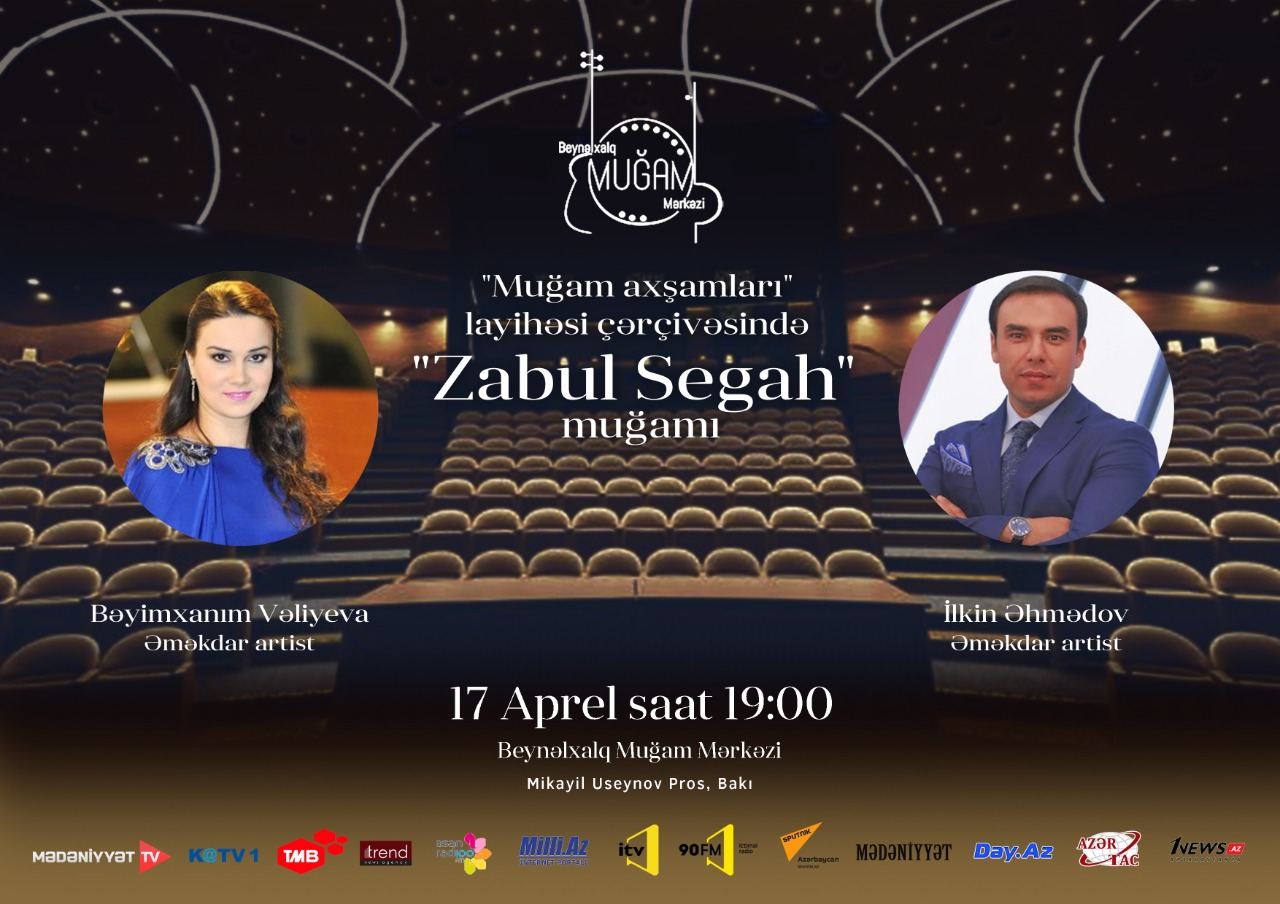 Известные ханенде исполнят в Баку мугам "Забул-Сегях"