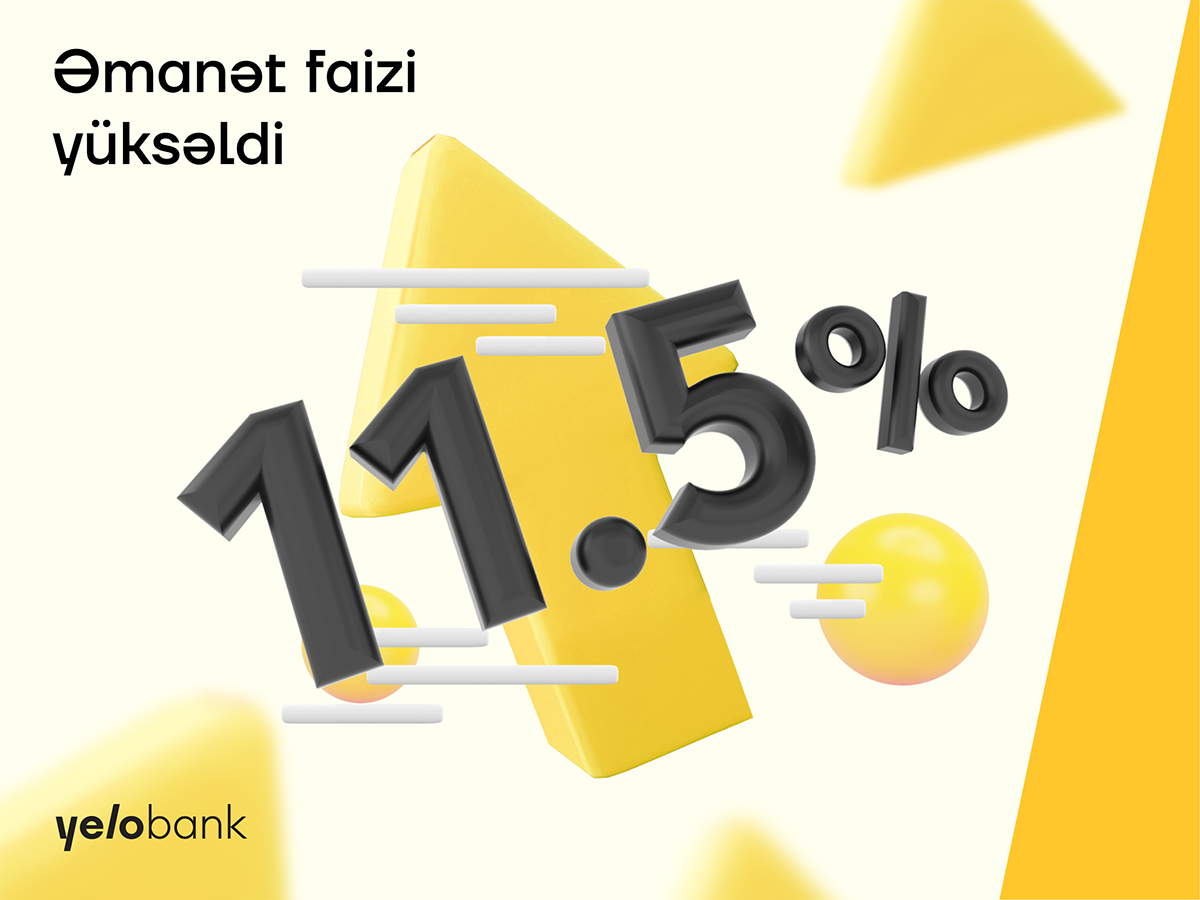 Yelo Bank-dan illik 11.5%-dək qazandıran yeni təklif