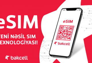 Bakcell запускает eSIM – впервые в Азербайджане! (ВИДЕО)