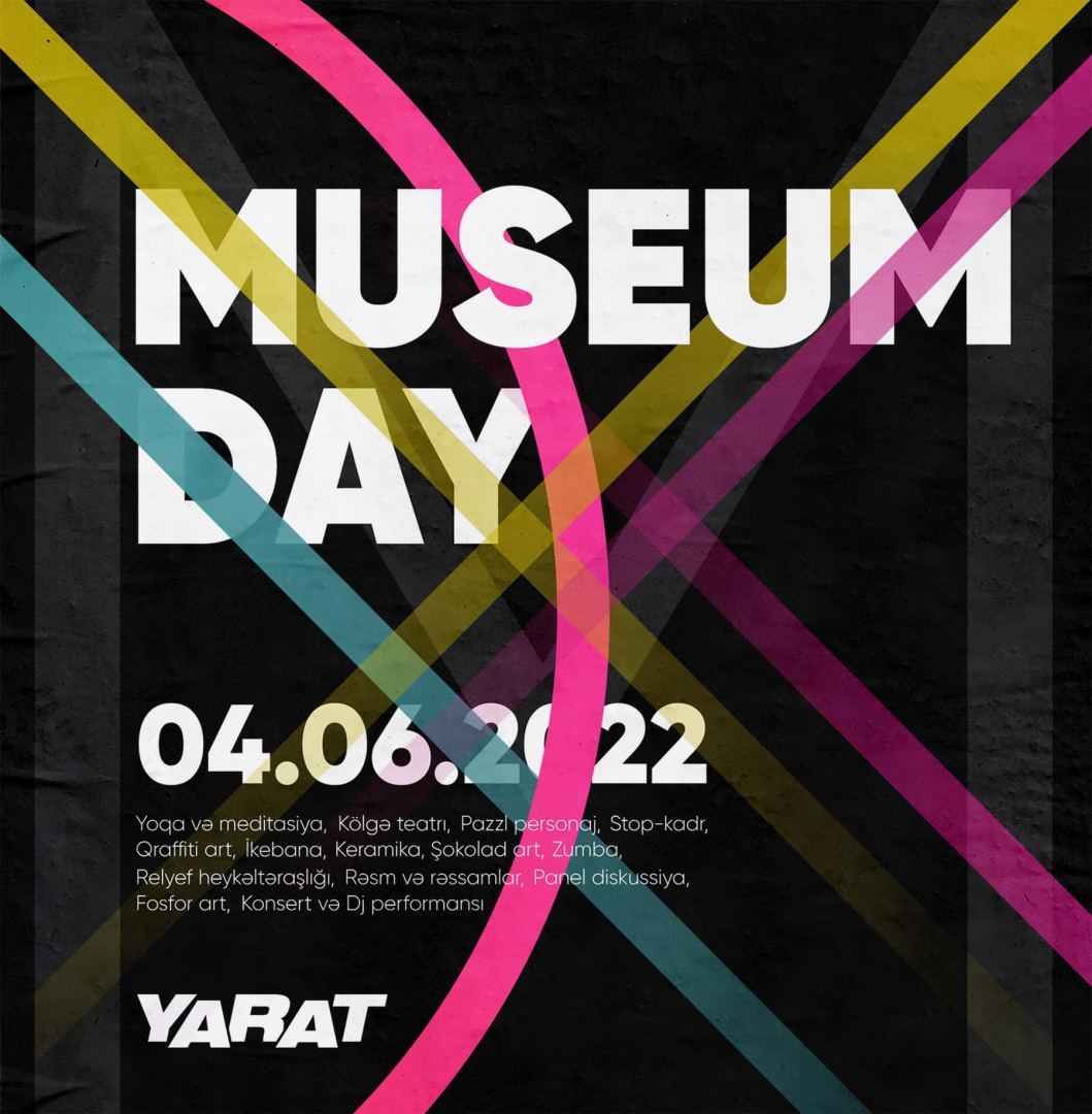 YARAT проведет грандиозный День музея – представлена насыщенная и яркая программа