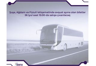 Названа дата поступления в продажу билетов на автобусные рейсы в Шушу, Агдам и Физули