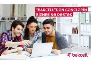 Young people will start their own businesses with support of Bakcell