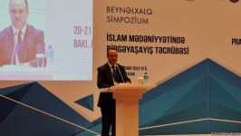 "İslam mədəniyyətində birgəyaşayış təcrübəsi” mövzusunda beynəlxalq simpozium başlayıb (FOTO)