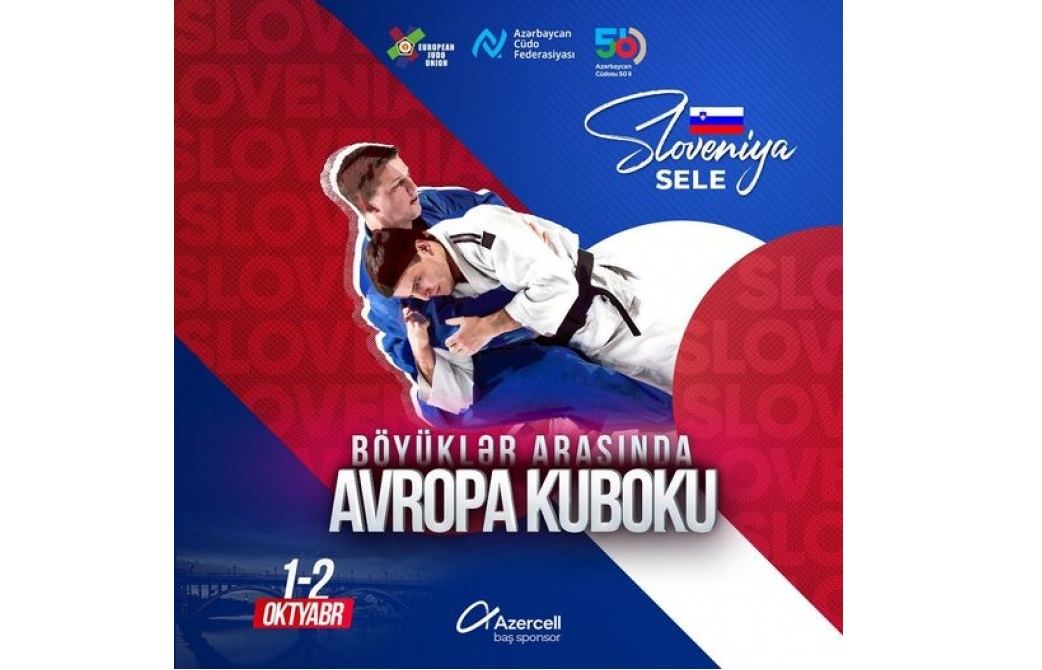 Cüdoçularımız Sloveniyada Avropa Kuboku turnirində iştirak edəcəklər