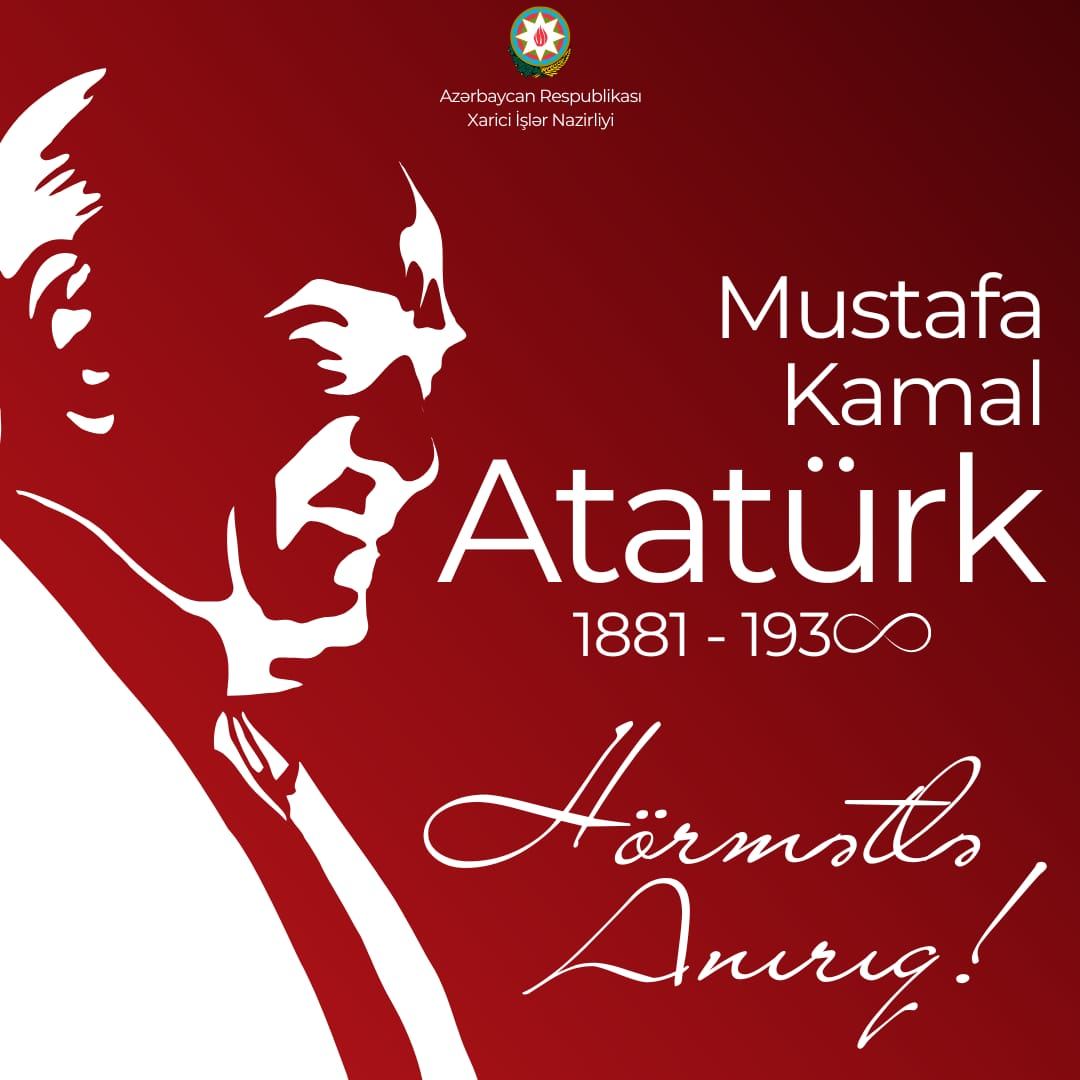 We honor great statesman Mustafa Kemal Ataturk's memory with deep respect - Azerbaijani MFA