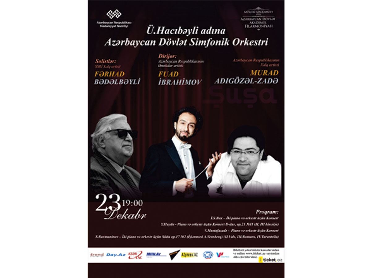 Фархад Бадалбейли и Мурад Адыгезалзаде порадуют бакинцев концертом в филармонии