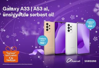 Samsung smartphones are more affordable with Azercell!