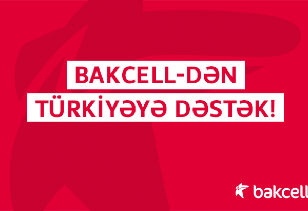 Bakcell Türkiyəyə xüsusi telekommunikasiya avadanlıqları göndərib