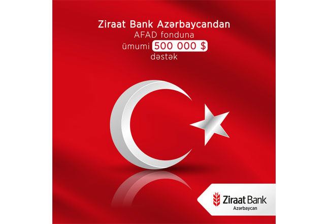 Ziraat Bank Azərbaycan Türkiyədə təbii fəlakətdən əziyyət çəkənlərə 500 000 ABŞ dolları ianə etdi (FOTO)