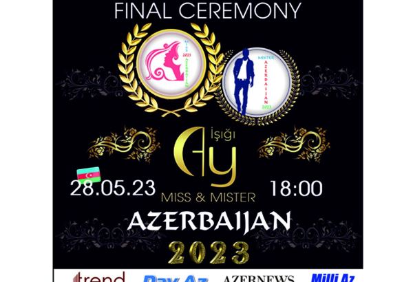 В Баку состоится финал национального конкурса красоты Miss & Mister Azerbaijan 2023 (ВИДЕО)