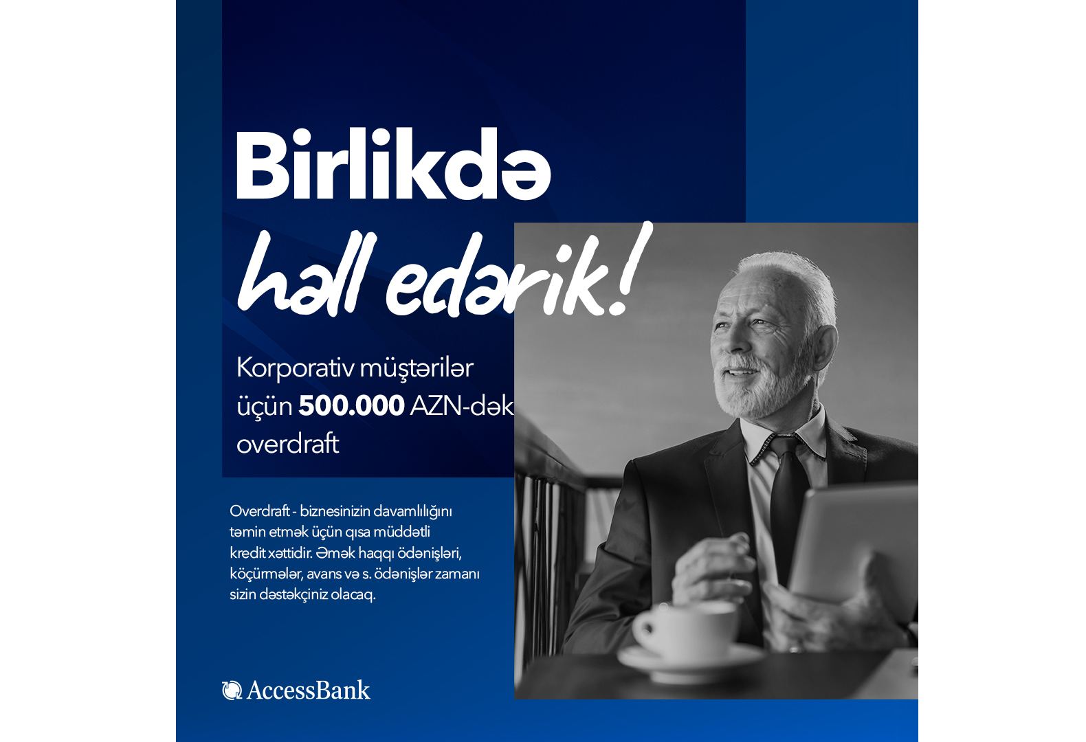 AccessBank-dan biznesin inkişafı üçün – birlikdə həll edərik!