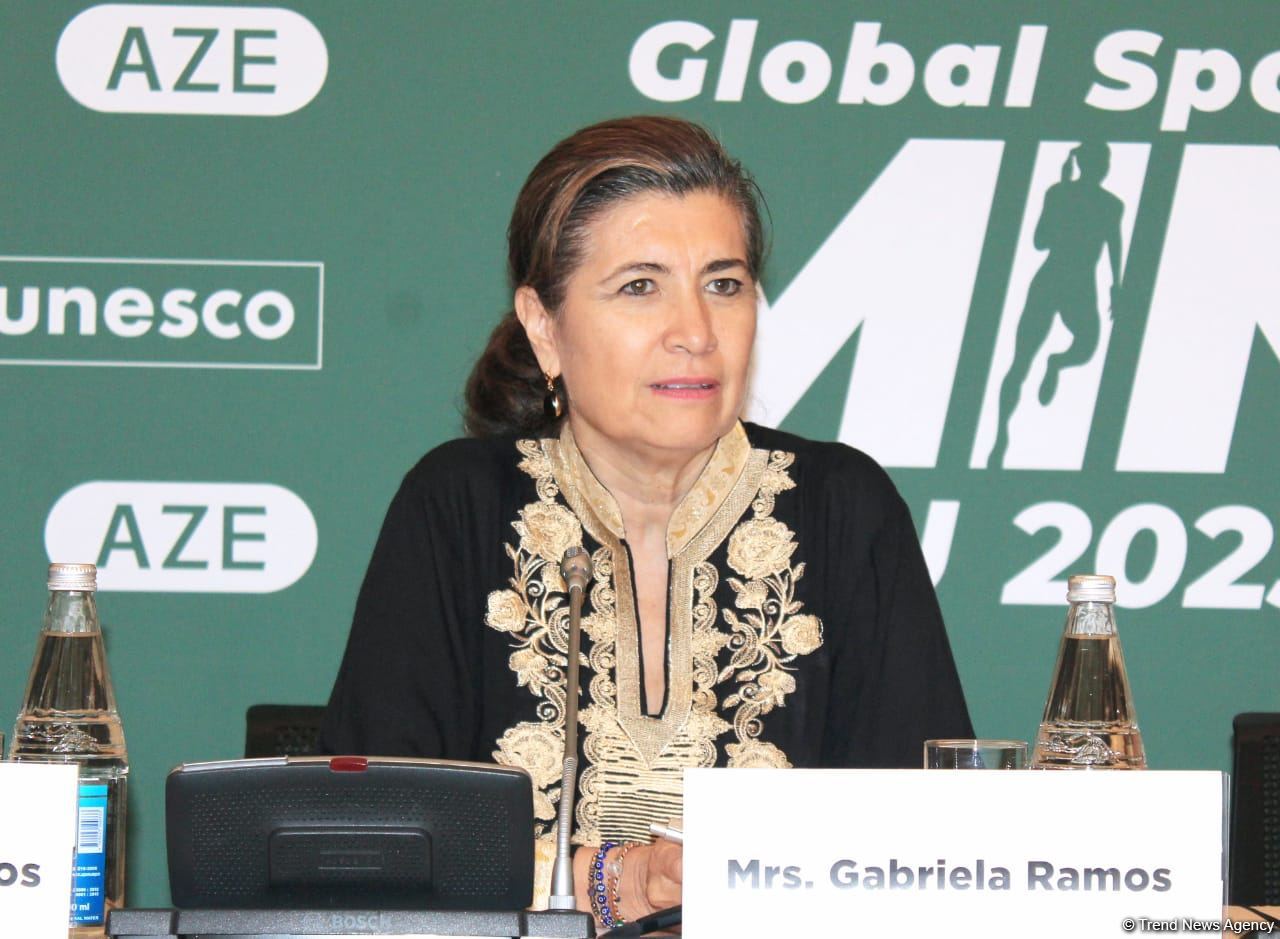 Based on results of conference in Baku, UNESCO creates financial fund - Gabriela Ramos