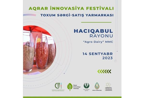 Hacıqabulda növbəti Aqrar İnnovasiya Festivalı keçiriləcək