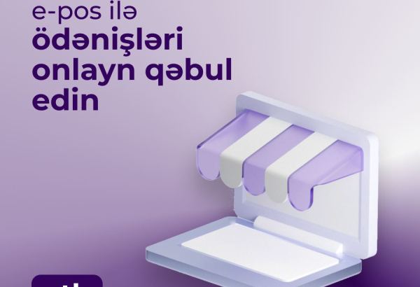 "Azər Türk Bank"dan E-POS virtual ödəniş qəbulu terminalı
