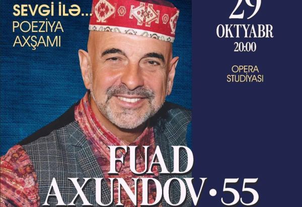"С любовью к Баку" – творческий вечер с Фуадом Ахундовым