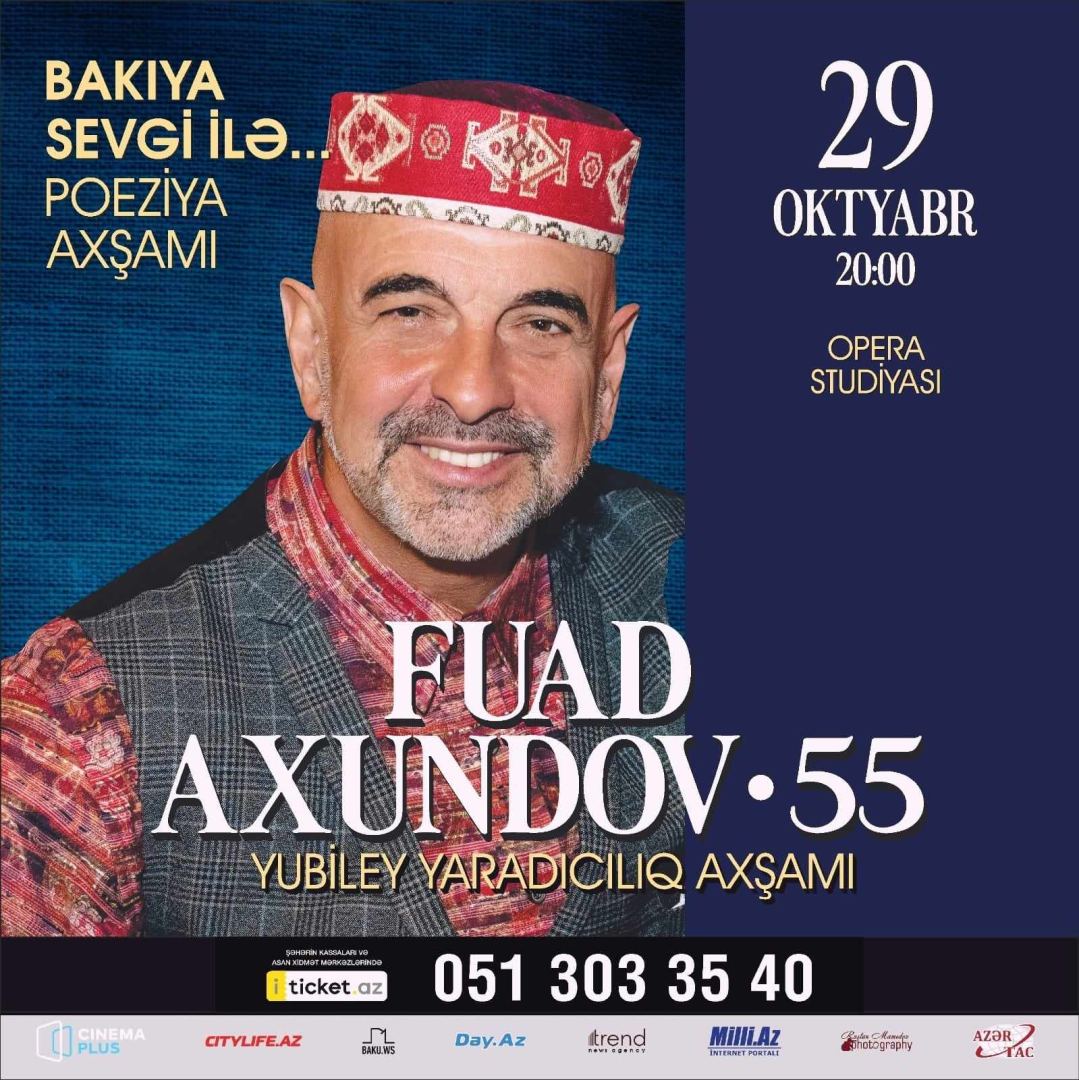 "С любовью к Баку" – творческий вечер с Фуадом Ахундовым