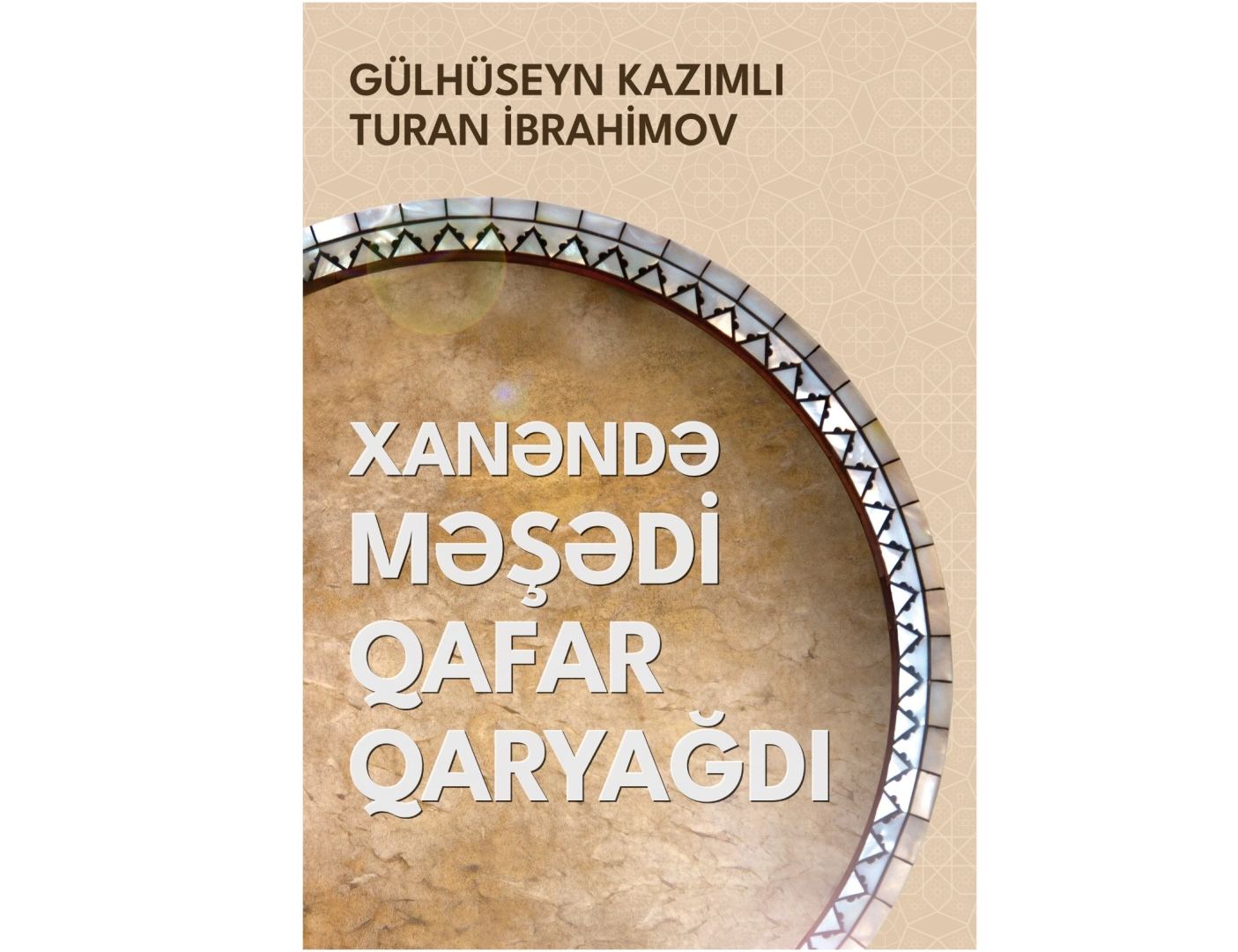Издана книга о ханенде Мешади Гафаре Гарьягды