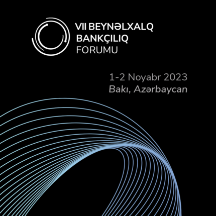 В Баку пройдет VII Международный банковский форум