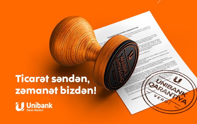 "Unibank" biznes müştərilərinə Bank zəmanəti xidməti təklif edir