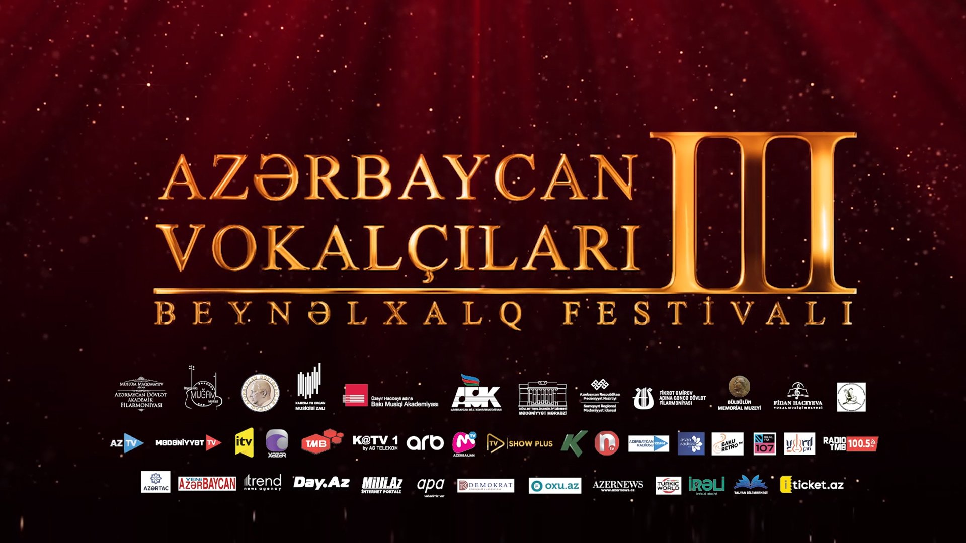 Состоялось открытие третьего  Азербайджанского международного фестиваля вокалистов (ВИДЕО, ФОТО)