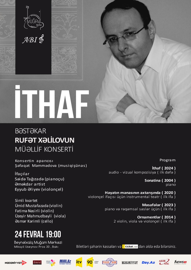 В Международном центре мугама состоится авторский концерт композитора Руфата Халилова "Ithaf"