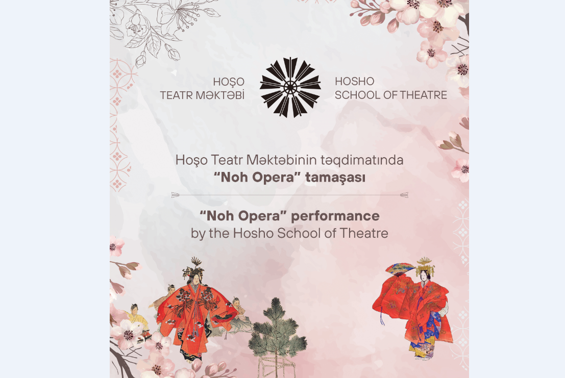 Heydar Aliyev Center to stage "Noh Opera" - example of ancient Japanese art