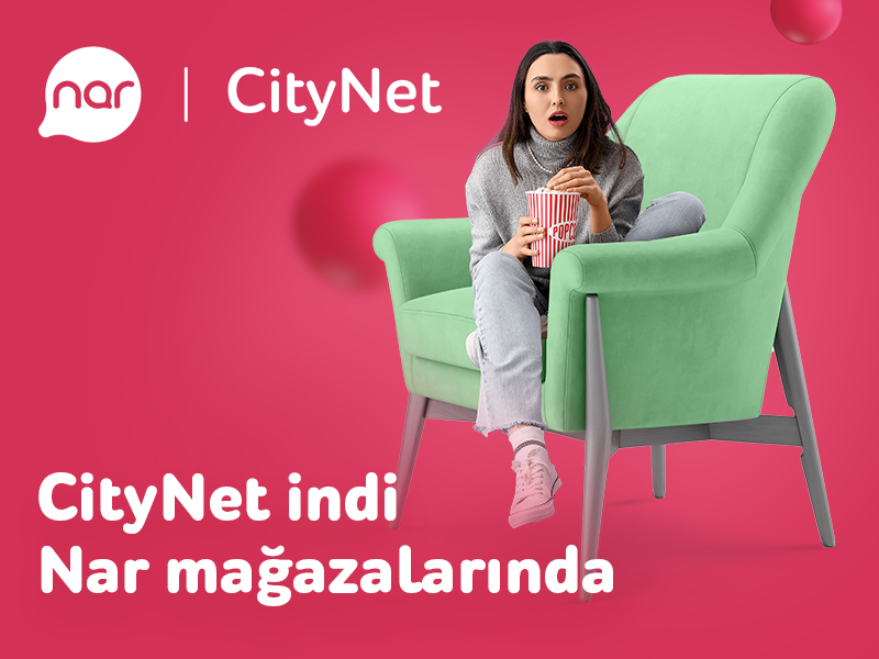 CityNet now in Nar stores