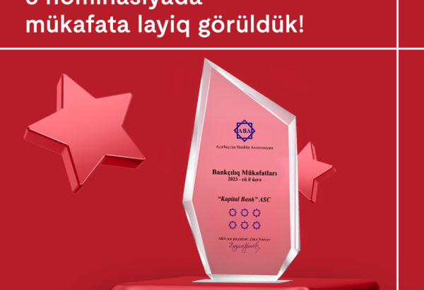 Kapital Bank has been honored in six categories by the Azerbaijan Banks Association (ABA)