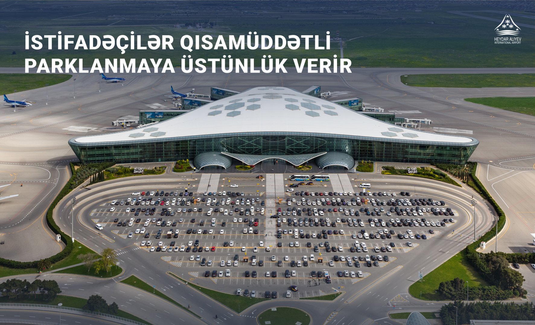 Baku Airport visitors prefer short-term parking
