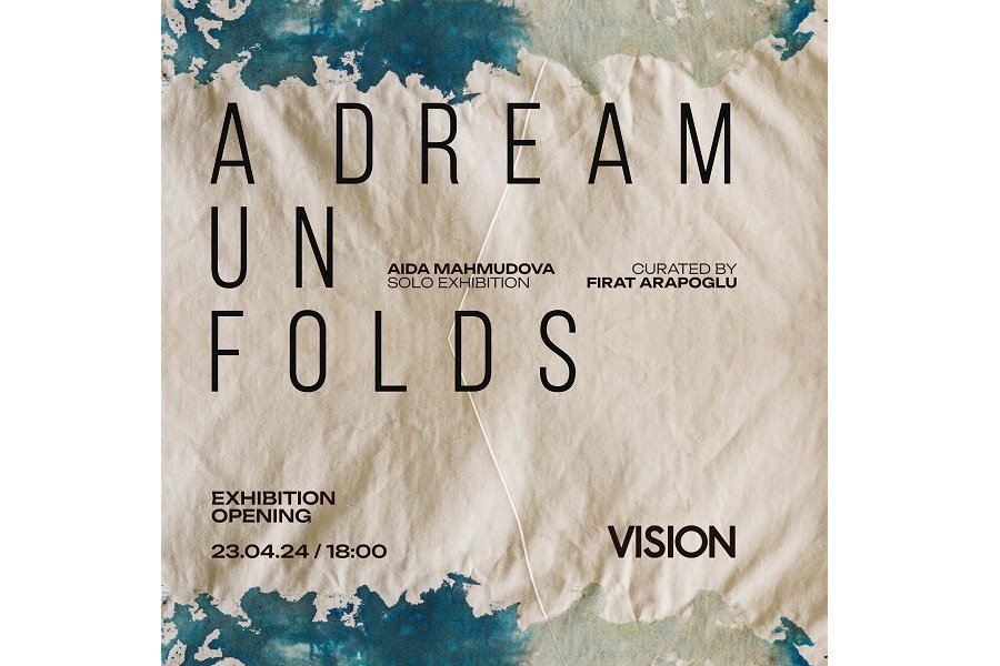 Aida Mahmudova's personal exhibition titled "A Dream Unfolds" is at Vision Art Platform!