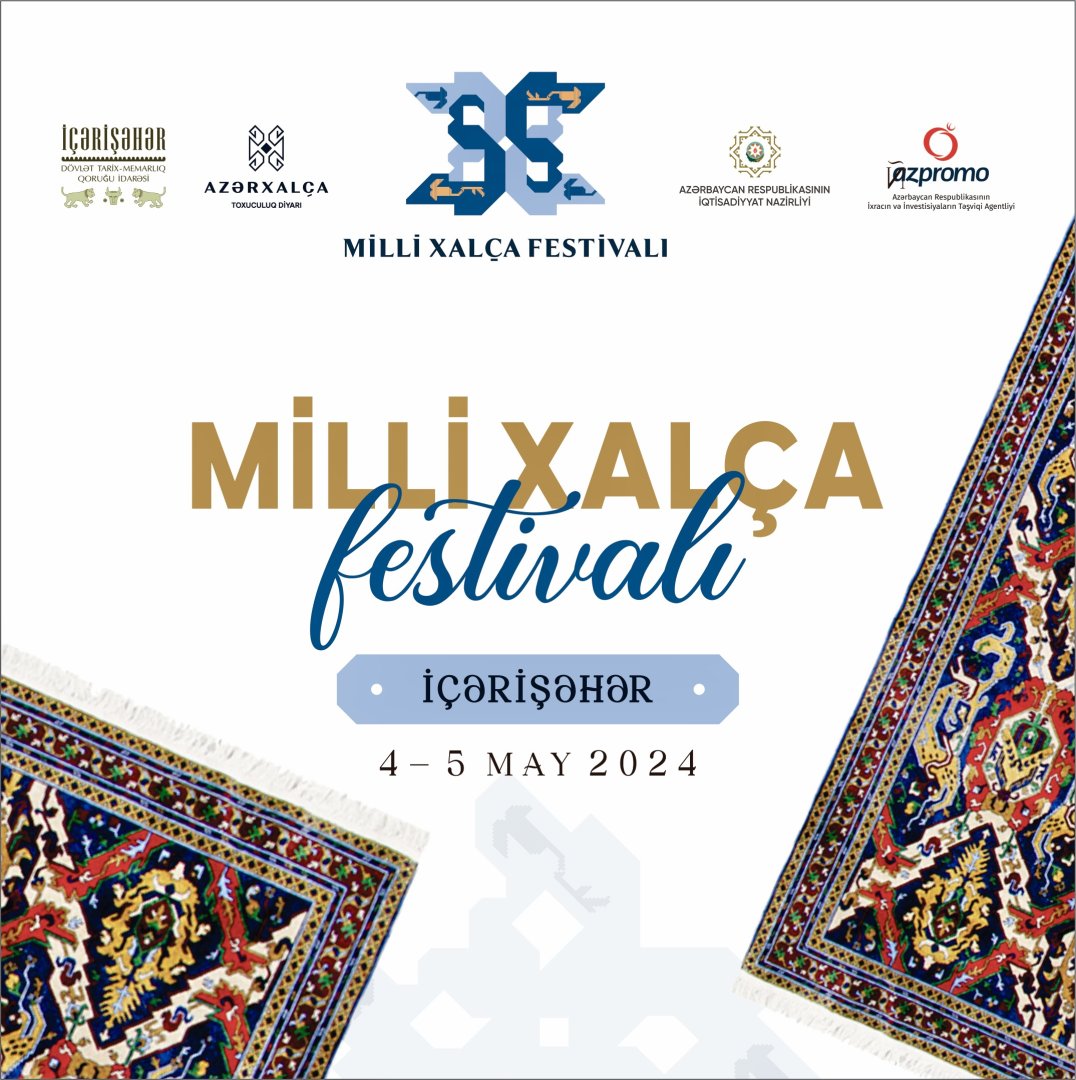 Icherisheher and Azerkhalcha to organise Azerbaijan’s inaugural National Carpet Festival!