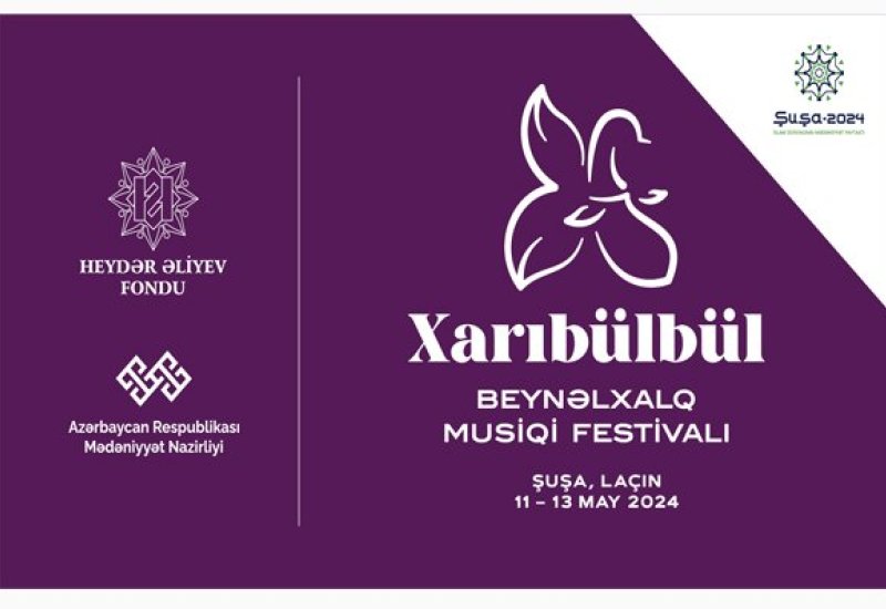 This year's Kharibulbul Festival to take place in Azerbaijan's Shusha and Lachin cities