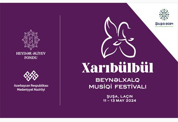 В этом году фестиваль "Харыбюльбюль" пройдет в Шуше и Лачине