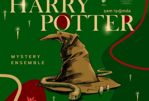 "Гарри Поттер при свечах": бакинцы совершат захватывающее путешествие в Хогвартс