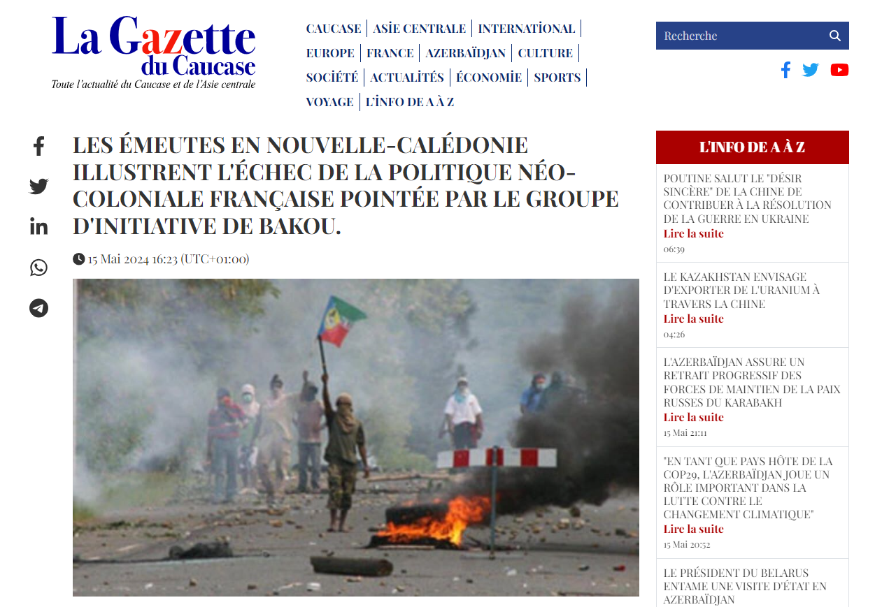 Yeni Kaledoniyadakı iğtişaşlar Fransanın neokolonial siyasətinin uğursuzluğunu sübut edir - La Gazette du Caucase