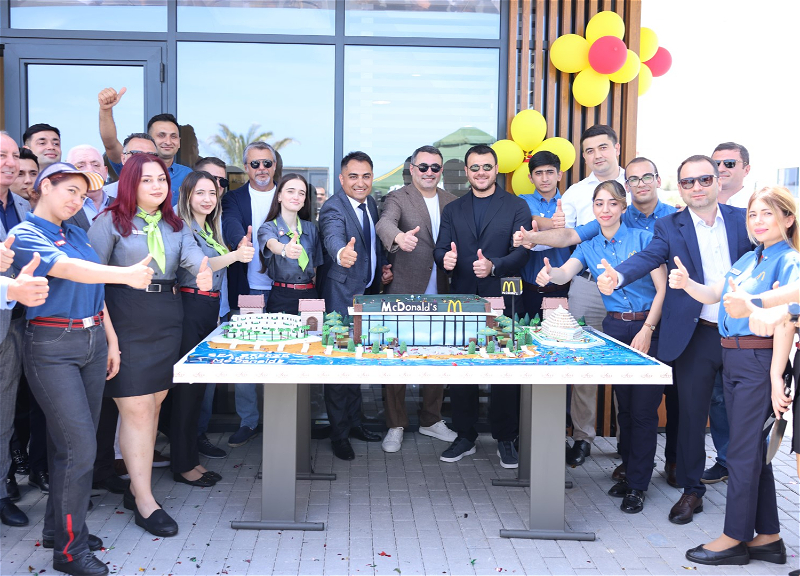 McDonald’s Azərbaycan открыл новый ресторан в Sea Breeze! (ФОТО)