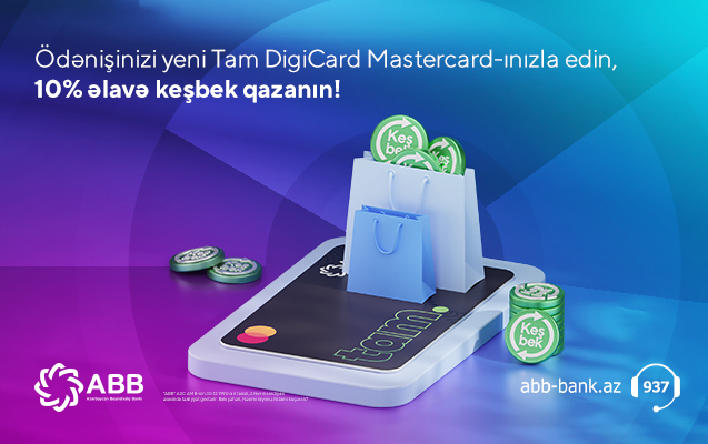 Tam DigiCard sahiblərinə ABB-dən 10% keşbek!