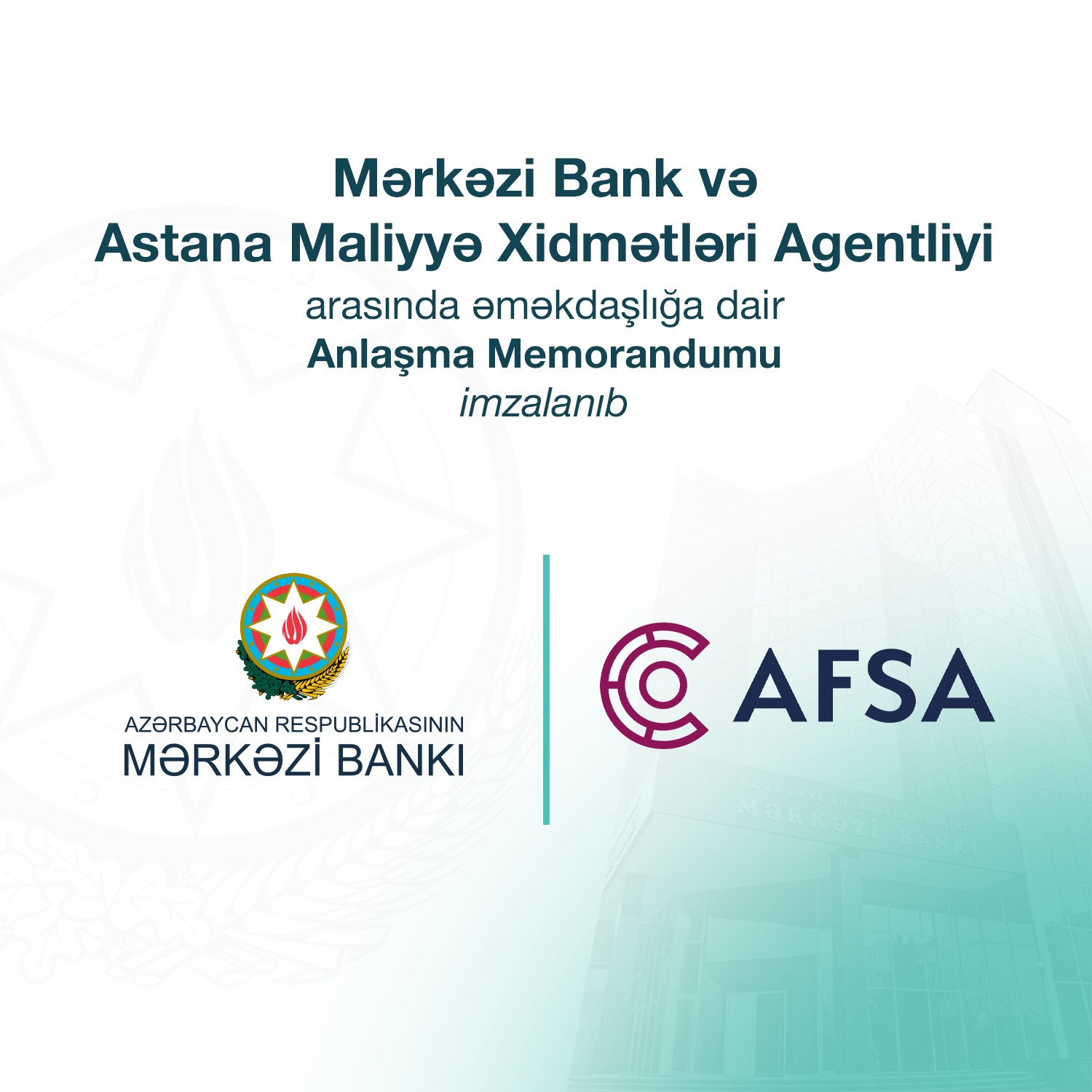 Azerbaijani Central Bank, Astana In'tl Financial Center sign memorandum of understanding