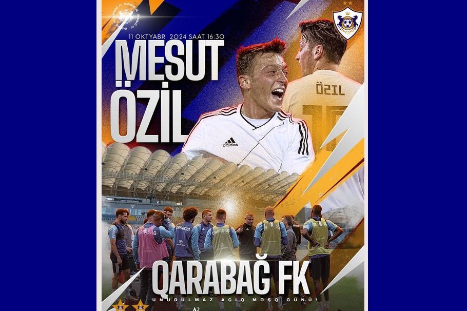 Məsut Özil “Qarabağ”ın qonağı olacaq