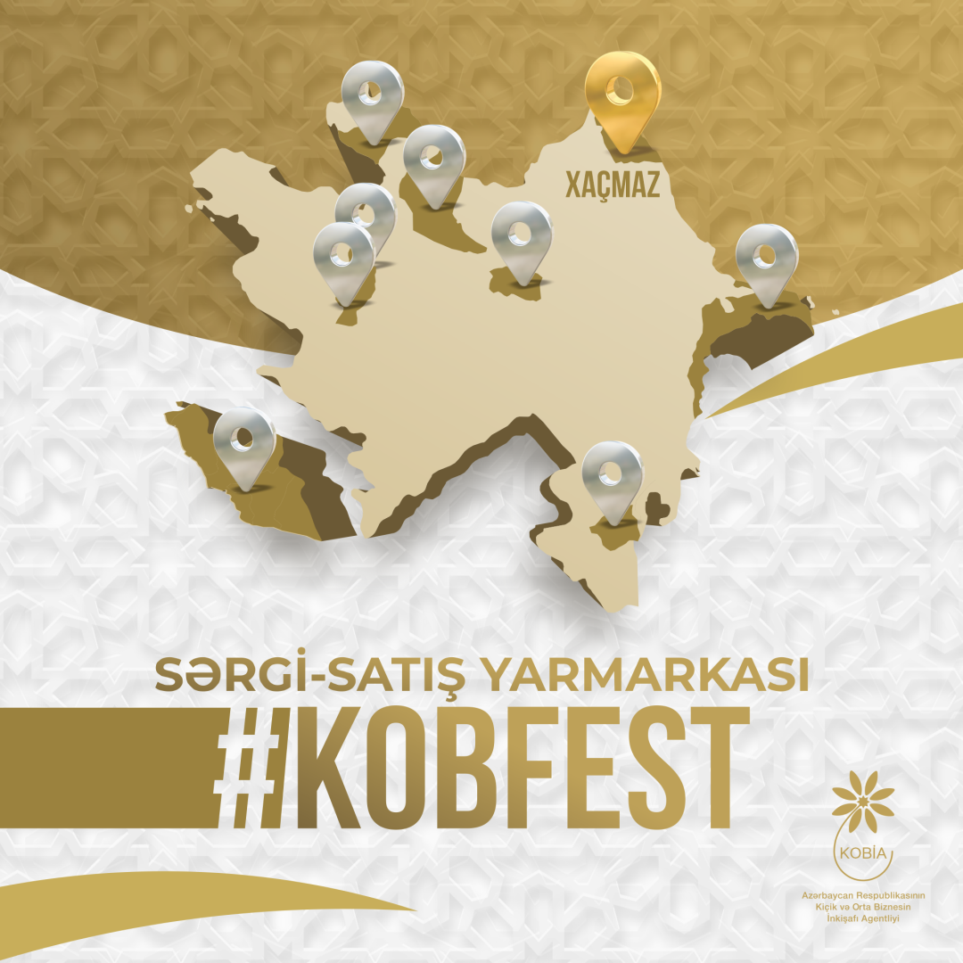 “KOB FEST” sərgi-satış yarmarkası bu dəfə Xaçmazda