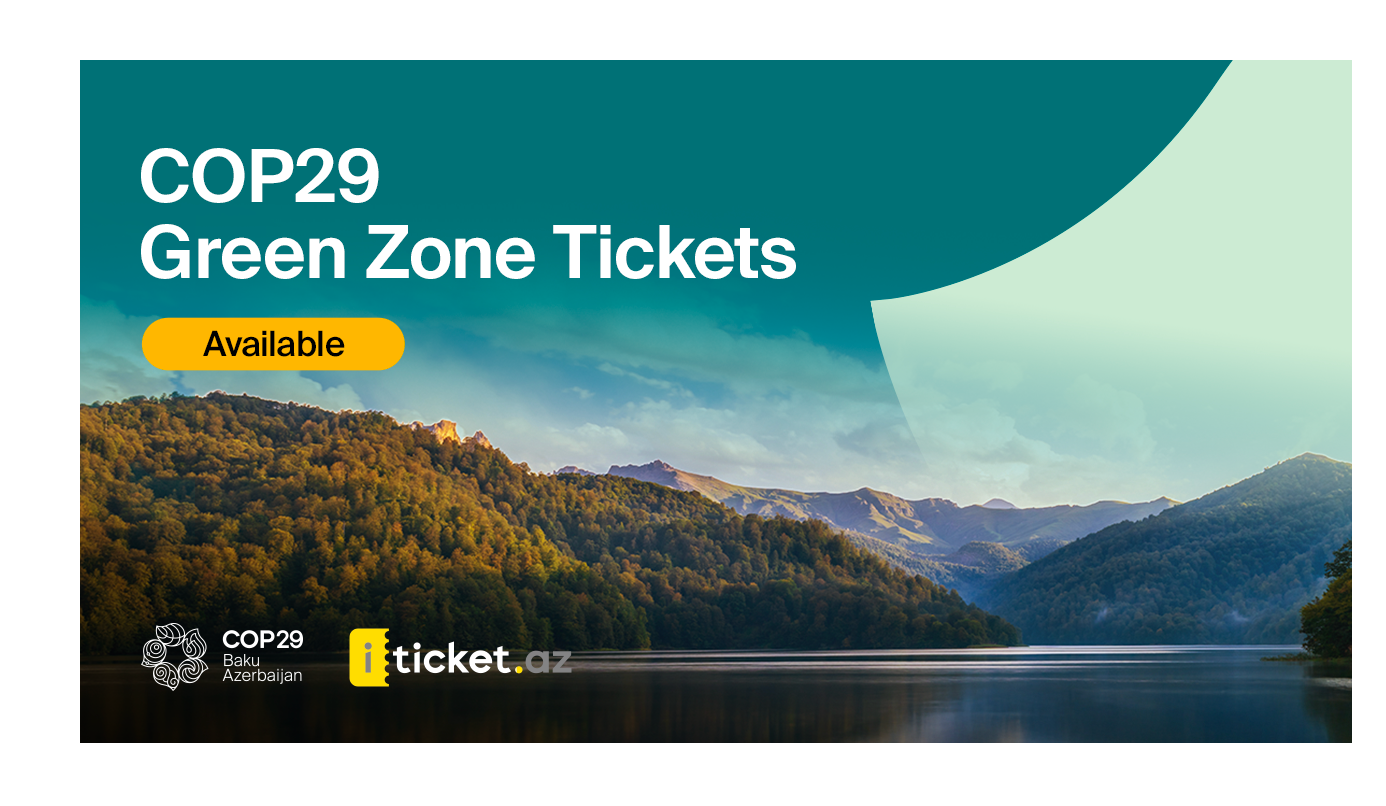 COP29 green zone tickets now on sale