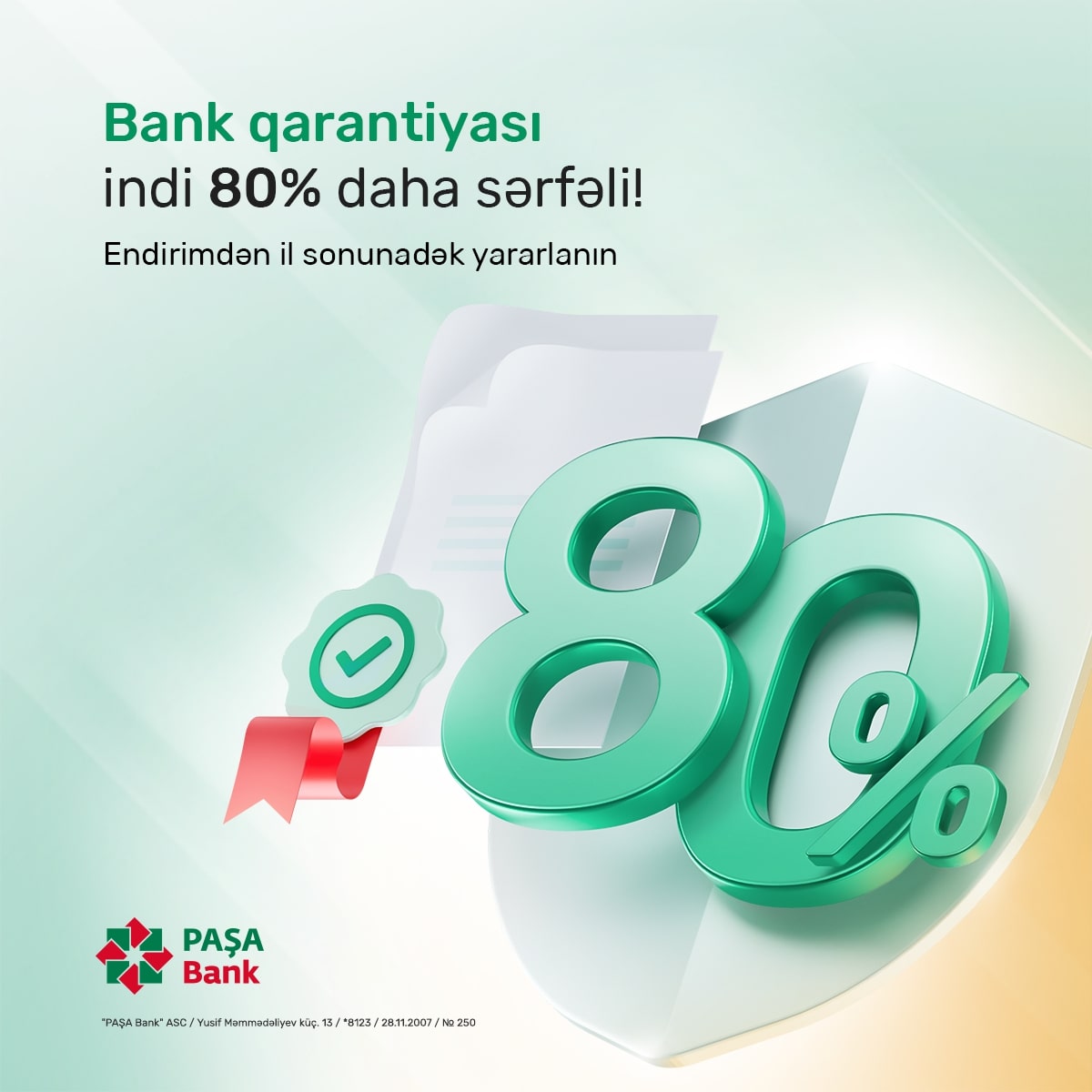 Bank qarantiyalarını “PAŞA Bank”dan endirimlə əldə edin!