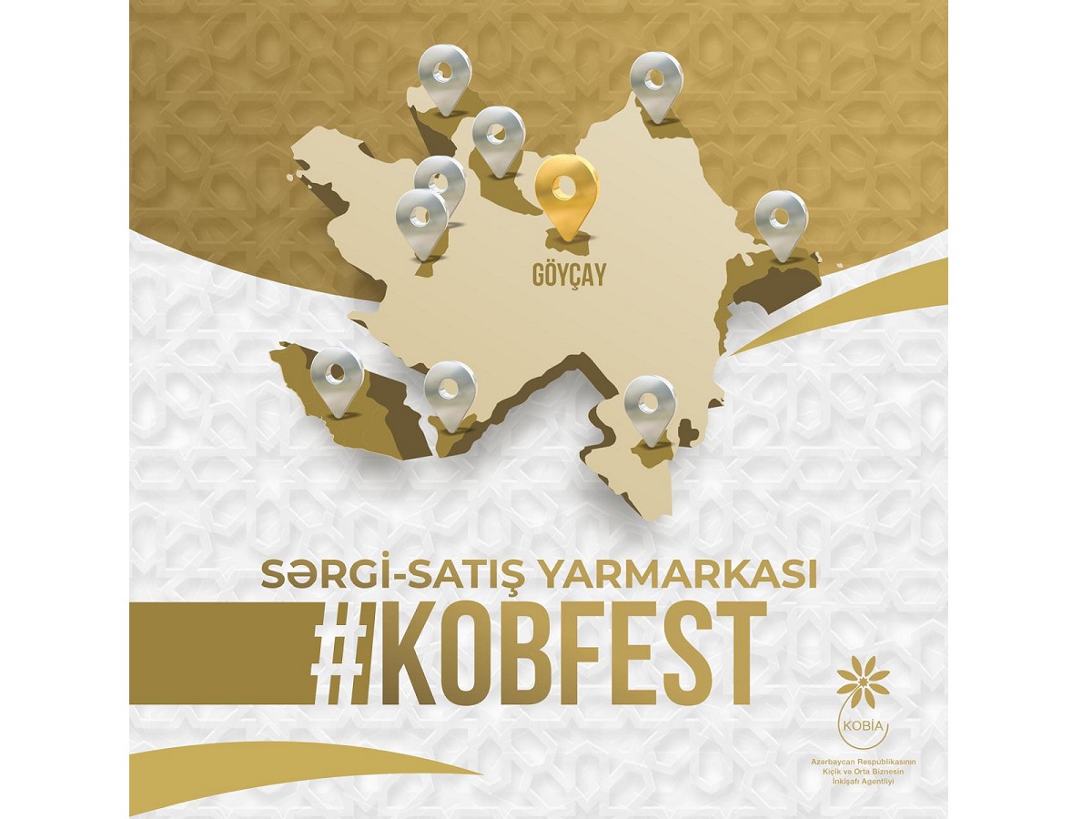 “KOB FEST” sərgi-satış yarmarkası bu dəfə Göyçayda