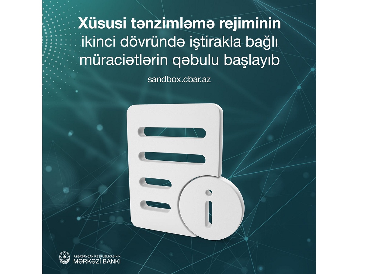 Xüsusi tənzimləmə rejiminin ikinci dövründə iştirakla bağlı müraciətlərin qəbulu başlayıb - AMB