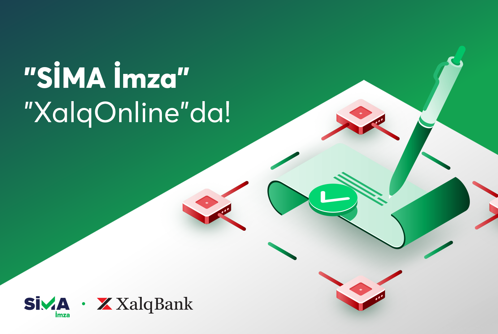 “SİMA İmza” Xalq Bankın internet bankçılıq sisteminə inteqrasiya edildi