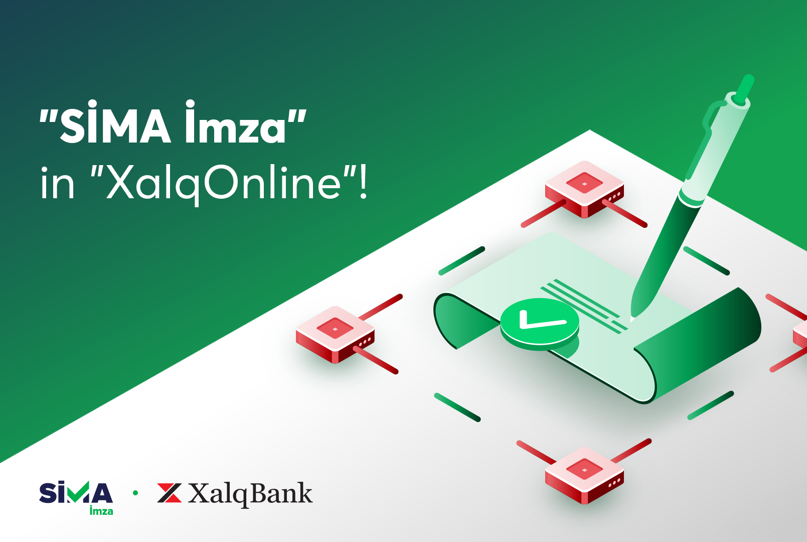 "SİMA İmza" Integrated into Xalq Bank's Internet Banking System