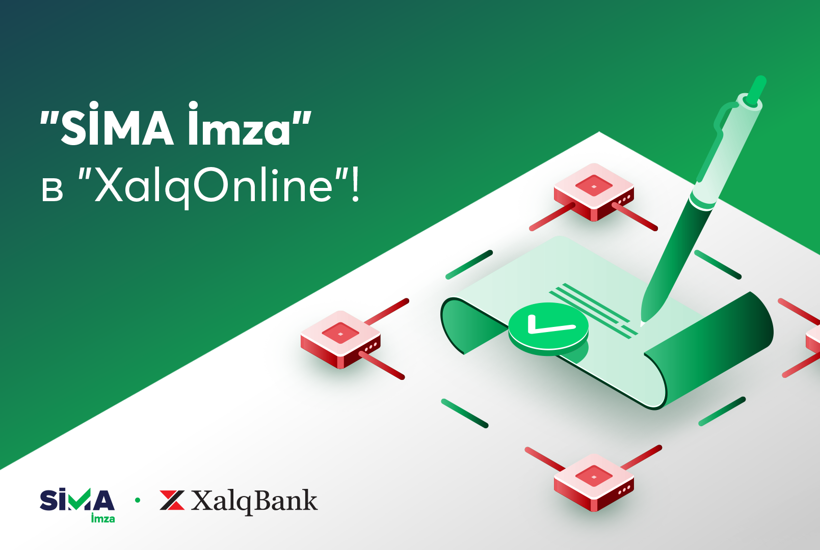 «SİMA İmza» интегрирована в систему интернет-банкинга Xalq Bank