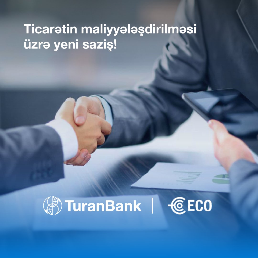 TuranBank nüfuzlu beynəlxalq maliyyə qurumundan kredit xətti almışdır