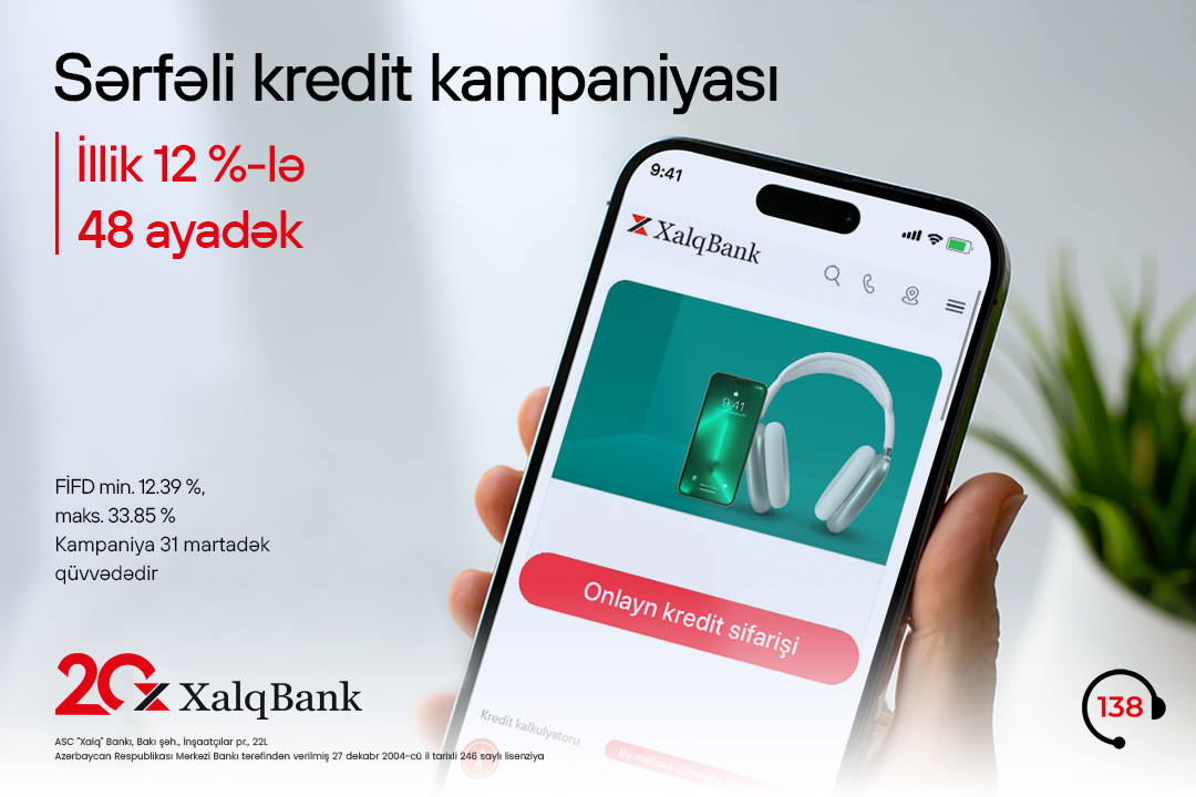 Xalq Bankdan sərfəli istehlak krediti kampaniyası